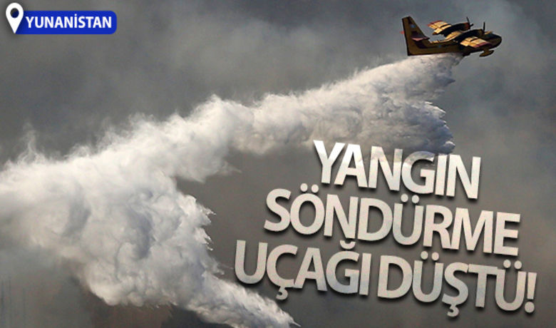Yunanistan'da yangın söndürme uçağı düştü - Yunanistan’da Zakintos Adası’nda devam eden yangına müdahale eden yangın söndürme uçağının düştüğü bildirildi.