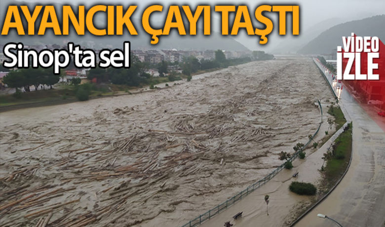 Sinop'ta sel: Ayancık Çayı taştı - Sinop'ta etkili olan sağanak yağış Ayancık ilçesini vurdu. Ayancık Çayı taştı, araçlar sel sularında sürüklendi.