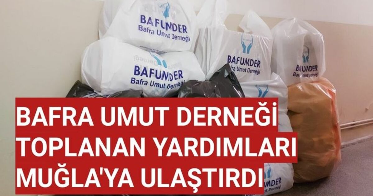 Bafra’dan Muğla’ya destek