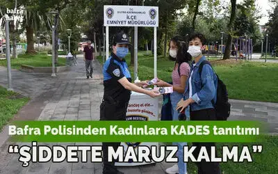 Bafra Polisinden Kadınlara Kades Tanıtımı