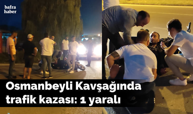 Osmanbeyli Kavşağında Trafik Kazası: 1 Yaralı