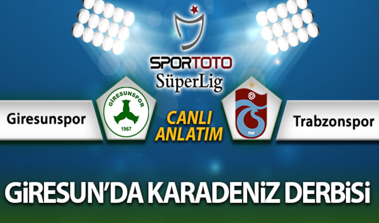 Giresunspor Trabzonspor Maç Anlatımı | Ulusal | BAFRAHABER ...