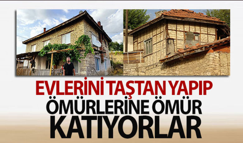 Evlerini taştan yapıp ömürlerine ömür katıyorlar - Bursa'nın köylerinde yaşayan vatandaşlar evlerini bölgelerinden çıkan doğal taşlarla yapıyor. Taş evlerde yaşayan köylüler daha sağlıklı bir yaşam sürüyor.