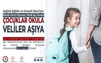Samsun’da "Çocuklar Okula, Veliler Aşıya" aşı kampanyası başlıyor
