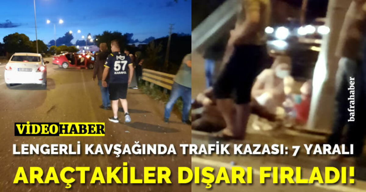 Lengerli Kavşağında trafik kazası: 7 yaralı