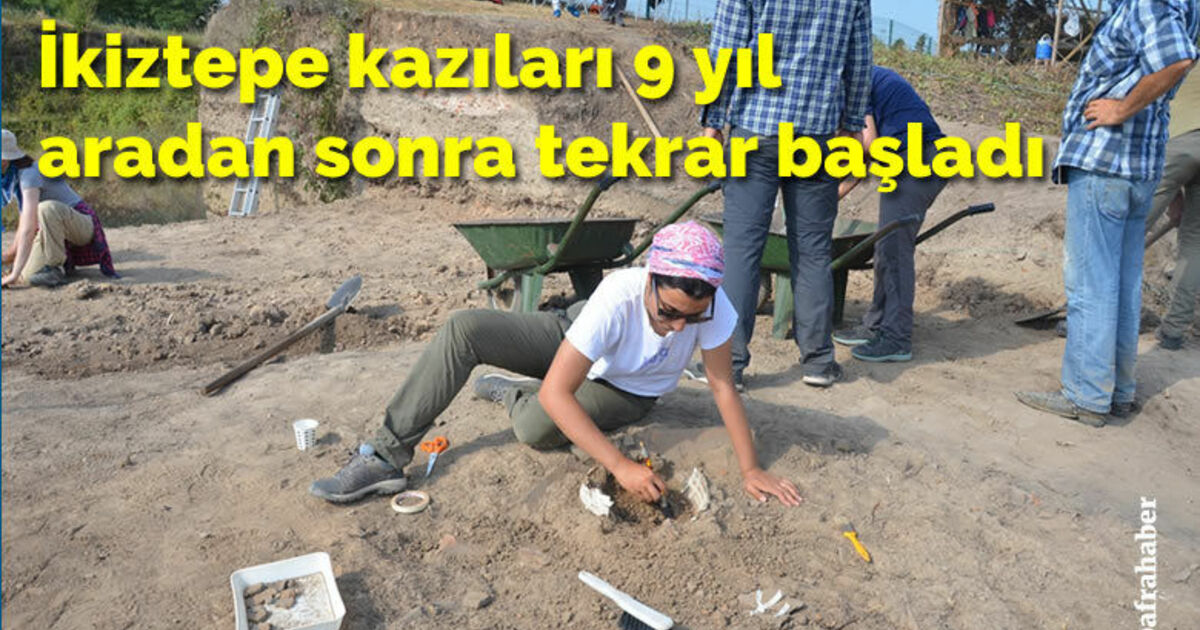 İkiztepe kazıları 9 yıl aradan sonra tekrar başladı