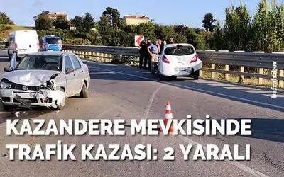 Kazandere Mevkisinde trafik kazası: 2 yaralı