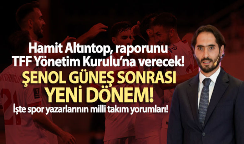Hamit Altıntop, raporunu buakşam TFF Yönetim Kurulu'na verecek! - A Milli Futbol Takımı’nda, Şenol Güneş ile yolların ayrılmasının ardından yeni teknik direktör için çalışmalar devam ediyor. Spor dünyasının önde gelen isimleri de bu konudaki görüşlerini İHA’ya paylaştı.	Mustafa Karagöl: "Yerli yabancı fark etmez, yeter ki başarı gelsin"	Ersin Şiyhan: “Herkesin üzerinde uzlaşacağı, oyuncu tercihleri tartışılmayan biri göreve getirilmelidir”	Uğur Demirkırdı: “Milli takımın başına bir Alman bir Türk teknik adam gelmeli”	Fatih Doğan: “Gönlüm yerliden yana”	Bahadır Çokişler: “Ulusal takımların başında yerli hocaların olması en büyük dileğimizdir”	Ercan Yıldız: “Milli takımın başına yerli bir teknik direktör geleceğine pek ihtimal vermiyorum”	Hasan Sarıçiçek: “Sorun teknik adam değil, sistem sorunu”	Tahir Kum: “Gelecek teknik adam konusunda yönetimin kararı yabancı”
