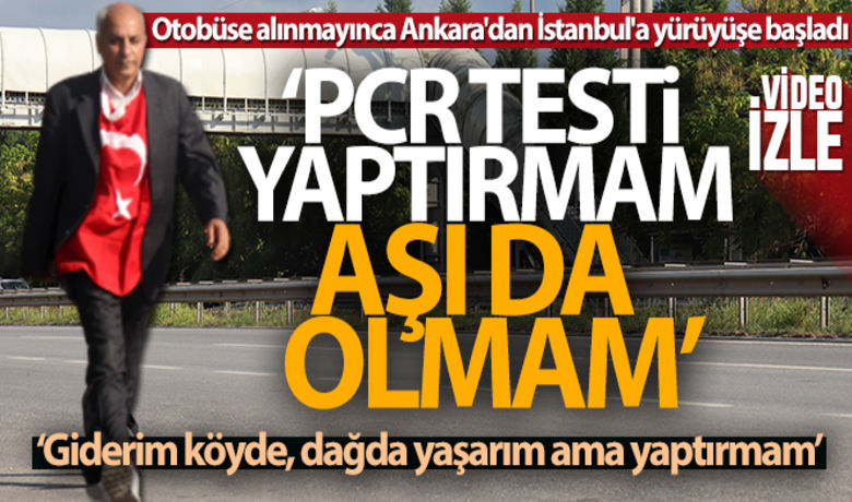 Aşı olmayıp PCR testi yaptırmayınca 450km uzaklıktaki evine yürümek zorunda kaldı - Aşı olmayı ve PCR testi yaptırmayı reddeden Ahmet Tanman, şehirler arası seyahatlerde aşı ve PCR zorunluluğu nedeniyle otobüse binemeyince, yaşadığı duruma tepki göstermek için Ankara’dan İstanbul’da bulunan evine doğru protesto yürüyüşü başlattı. Bir haftada Kocaeli’ne ulaşan Tanman, “Giderim köyde, dağda yaşarım ama aşı yaptırmam. Çocuklarıma da aşı yaptırtmadım gerekirse çocuğumu okula göndermem” dedi.