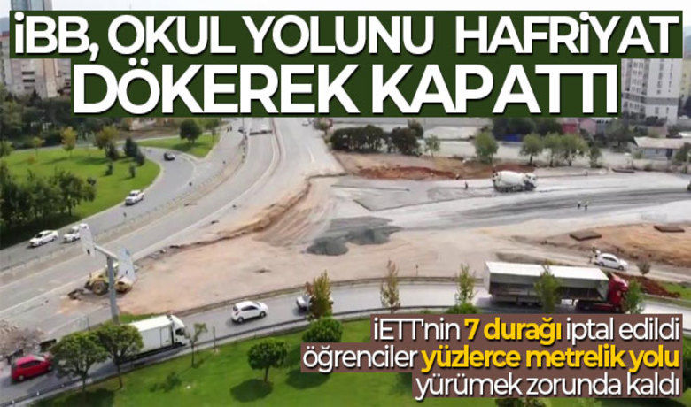 İBB, Sancaktepe'de okulyolunu hafriyat dökerek kapattı - İBB yönetimi, yeni eğitim-öğretim yılının başladığı ilk günlerde Sancaktepe’de okul yolunu trafiğe kapattı. İETT’nin hizmet verdiği 7 durağın da iptal edilmesi nedeniyle öğrenciler başta olmak üzere bölge halkı yüzlerce metrelik yolu yürüyerek gitmeye mecbur edildi. Okulların da kapalı olduğu pandemi sürecinde yapılmayan yol çalışmasının şimdi başlatılmasını eleştiren vatandaşların mağduriyetini, Sancaktepe Belediye Başkanı Şeyma Döğücü ring otobüs seferleri başlatarak çözdü.