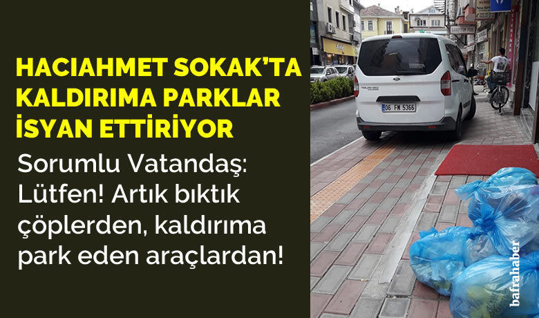 Lütfen! Artık Bıktık Çöplerden, Kaldırıma Park Eden Araçlardan!