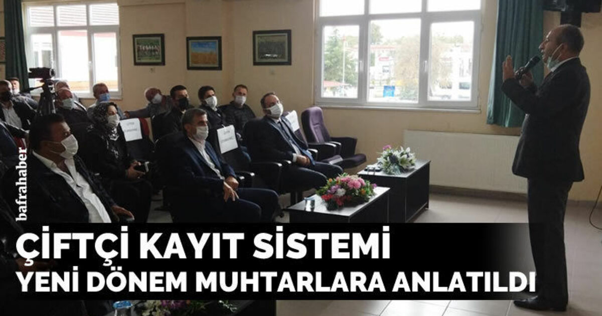 Bafra’da ÇKS’de yeni dönem muhtarlara anlatıldı