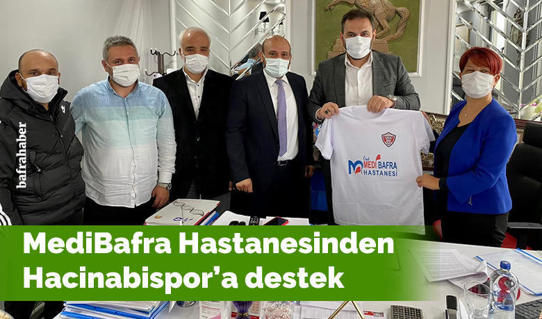 Medibafra Hastanesinden Hacinabispor'a Destek