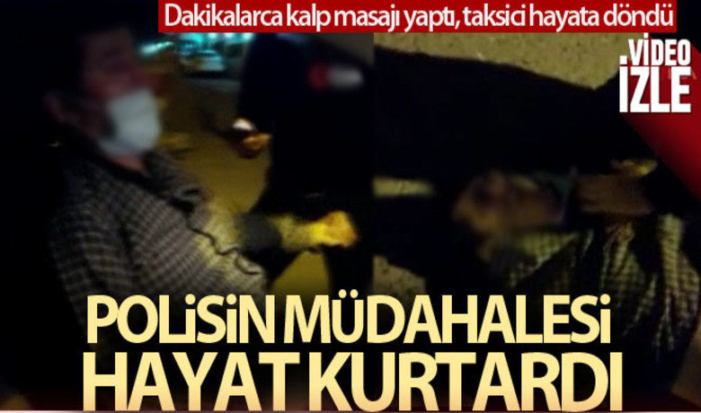 Dakikalarca kalp masajı yapankahraman polis, taksicinin hayatını kurtardı - Esenyurt’tan Sultangazi’ye getirdiği yolcuların parasını ödemediği taksici, direksiyon başında kalp krizi geçirdi. Kornaya basan taksicinin yardımına koşan polis memuru ve arkadaşı, yaptığı kalp masajıyla taksiciyi hayata döndürdü.