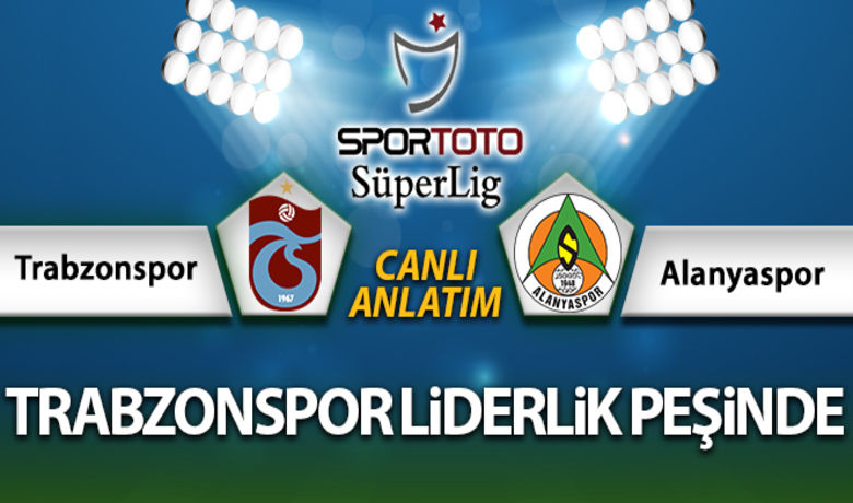 Trabzonspor Alanyaspor Maç Anlatımı - Trabzonspor, Süper Lig'in 7. haftasında evinde Alanyaspor'u konuk ediyor.