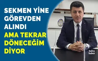 Nevriz Sekmen 3. kez görevden alındı