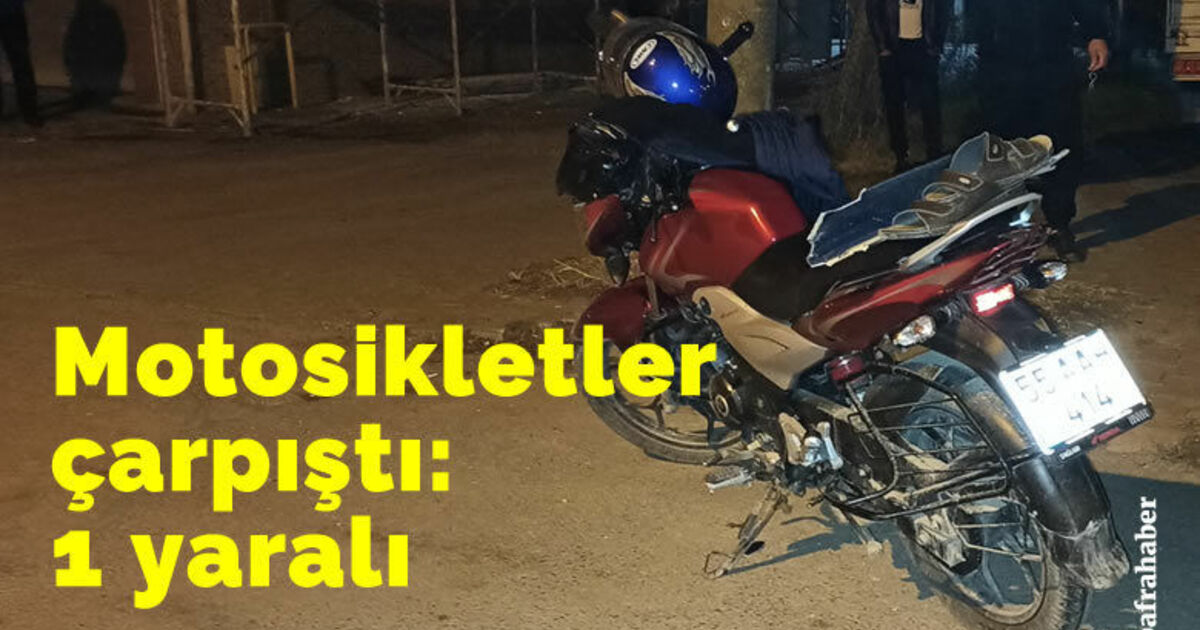 Motosikletler çarpıştı: 1 yaralı