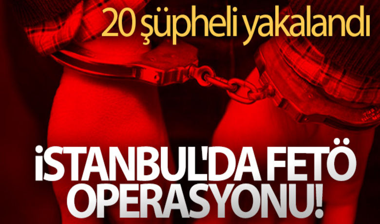 İstanbul'da FETÖ operasyonu! 20 şüpheli yakalandı - İstanbul'da Fetullahçı Terör Örgütü'nün hücre evlerine düzenlenen operasyonlarda, 18’i firari örgüt üyesi olmak üzere 20 şüpheli yakalandı.