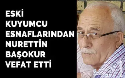 Nurettin Başokur Vefat Etti 