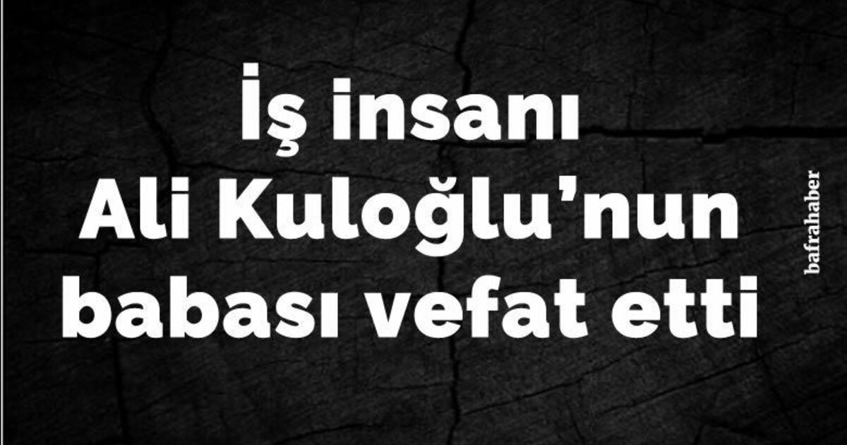 Hüseyin Kuloğlu Vefat Etti