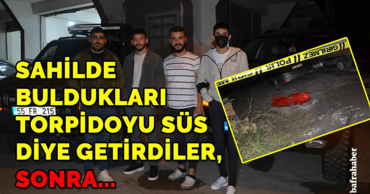 Sahilde buldukları torpidoyu süs diye getirdiler