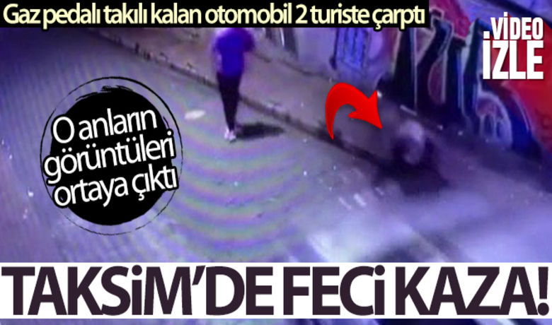 Gaz pedalı takılı kalanotomobil 2 kişiye böyle çarptı - Taksim'de valenin kullandığı sırada gaz pedalı takılı kalan otomobilin biri turist 2 kişiye çarptığı kazanın görüntüleri ortaya çıktı.