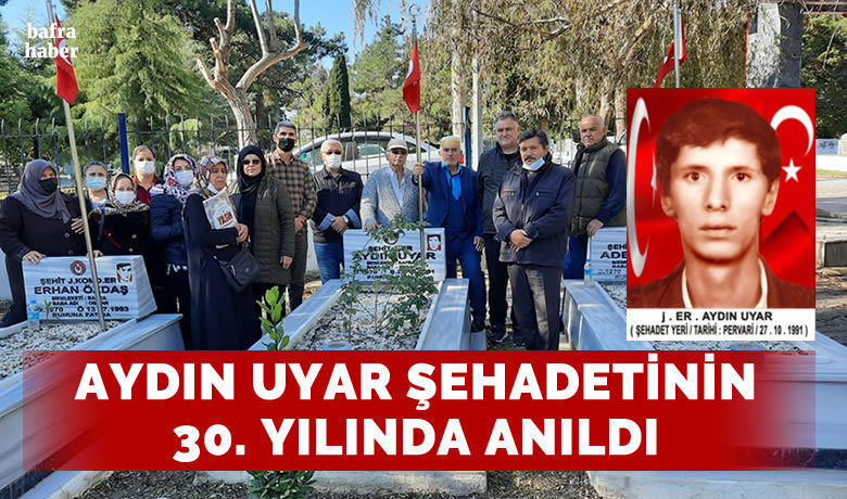 Aydın Uyar Şehadetinin 30. Yılında Anıldı