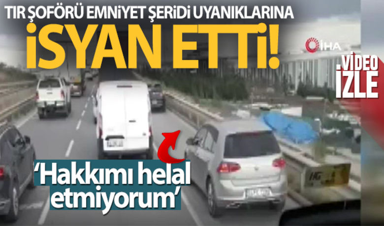 Tır şoförü isyan etti: Emniyetşeridinde oluşan yoğunluğu böyle görüntüledi - İstanbul'da yoğun trafikte emniyet şeridine kullanarak diğer araçları da tehlikeye düşüren sürücüler böyle görüntülendi. Emniyet şeridinden gidenlere tepki gösteren tır şoförü, "hakkımı helal etmiyorum" dedi.