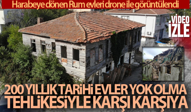 Terk edilen tarihi Rumevleri son zamanlarını yaşıyor - Çatalca’da bulunan ve yaklaşık 200 yıllık olan atıl vaziyetteki tarihi Rum evleri, bakımsızlık ve gördüğü tahribattan dolayı son demlerini yaşıyor. Yıkılmak üzere olan tarihi Rum evleri drone ile havadan görüntülendi.