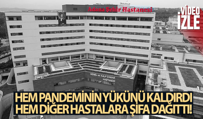 Hem pandeminin yükünü kaldırdı,hem diğer hastalara şifa dağıttı - Adana’da 2017 yılından bu yana hizmet veren Adana Şehir Hastanesi, korona virüsle mücadelede pandeminin yükünü kaldırırken diğer hastalara da şifa dağıtmaya devam etti. Son 1 yılda yaklaşık 12 bin ameliyatın yapıldığı hastanede açıldığı günden bu yana ise acil servis ve polikliniklerde 10 milyon hastaya bakıldı.	“Son 1 yılda 12 bin civarında ameliyat yapıldı”	“Bu hastaneler pandemide çok ciddi rol aldı”	“Hem pandemiyi hem de pandemi dışı hastalıkları tedavi etme imkanı bulduk”