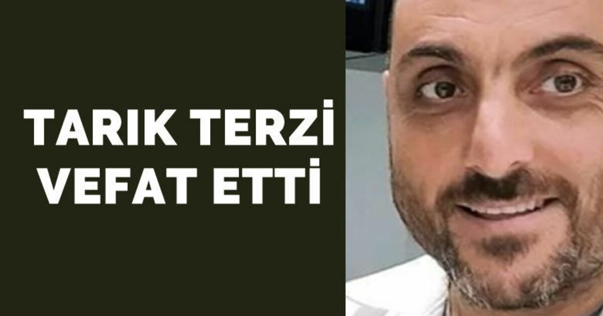 Tarık Terzi Vefat Etti 