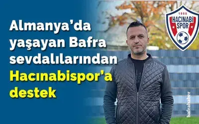 Almanya’da Yaşayan Bafra Sevdalılarından Hacınabispor'a Destek