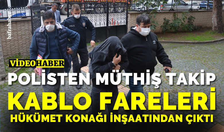 Kablo fareleri Hükümet Konağı inşaatından çıktı!