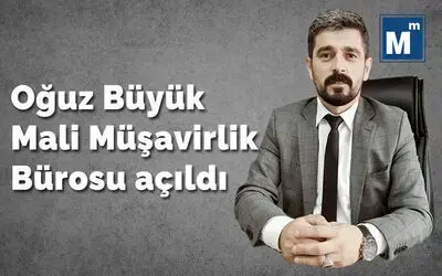 Oğuz Büyük Mali Müşavirlik Bürosu Açıldı