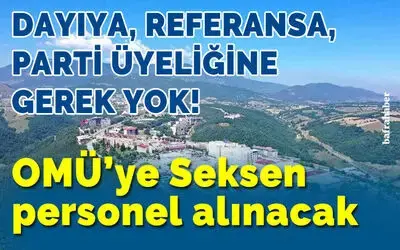 OMÜ'ye 80 personel alınacak