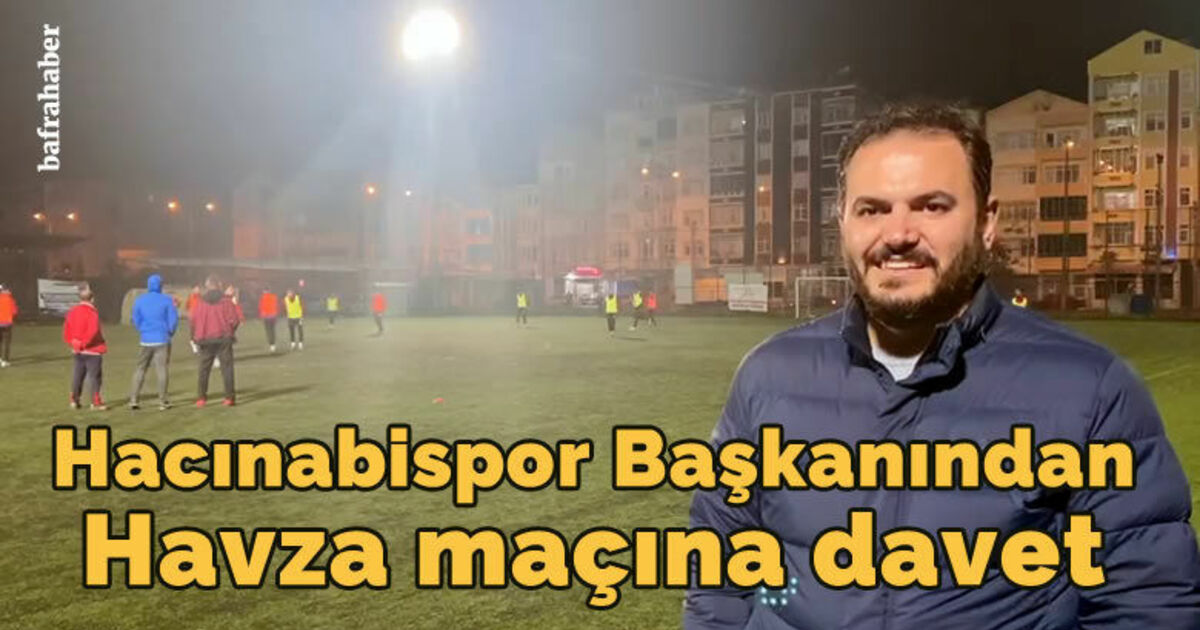 Hacınabispor Başkanından Havza Maçına Davet 