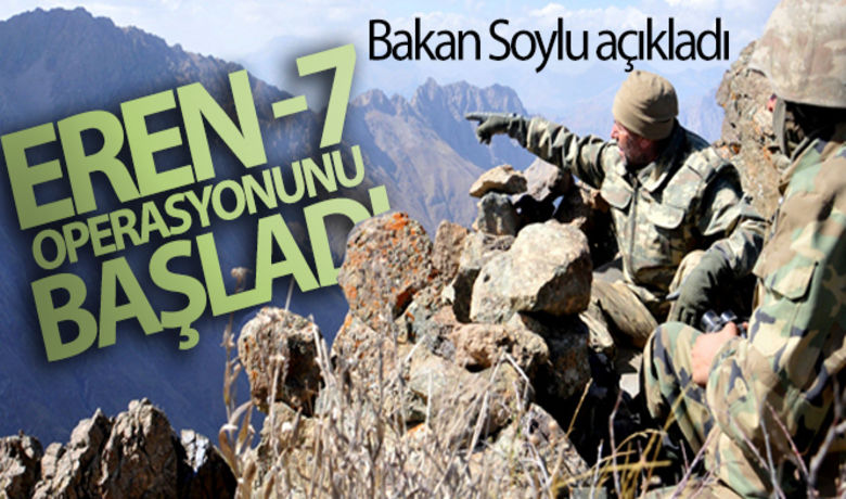 Bakan Soylu açıkladı!'Eren 7 operasyonunu başlattık' - İçişleri Bakanı Soylu: "Bugün Bitlis Sarpkayaşar’da Eren 7 operasyonunu 680 kahramanımızla başlattık."