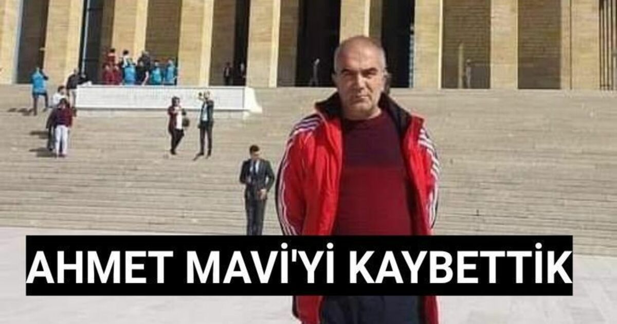 Ahmet Mavi Vefat Etti