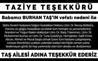 Taş Ailesinden Taziye Ve Teşekkür