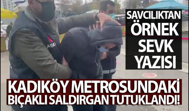 Kadıköy metrosundaki bıçaklı saldırgan tutuklandı - Kadıköy metrosunda elinde bıçakla anne ile kızına tehdit ve hakaretler savuran ve gözaltına alınan şüpheli E.Y., savcılık sorgusunun ardından tutuklandı. Örnek tutuklamaya sevk yazısı yazan savcılık, şüphelinin eyleminin tüm yolcuların özgürce yaşama hakkına saldırı olduğunu kaydederek, “Sokaklar, metrolar korku dolu değil, güven dolu olmalıdır” dedi.	“Şüphelinin eylemi tüm yolcuların özgürce yaşama hakkına saldırıdır”	“Sokaklar, metrolar korku dolu değil, güven dolu olmalıdır”