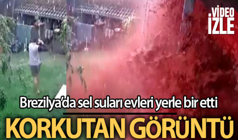 Brezilya'da sel suları evi yerle bir etti - Brezilya'nın Anapolis kentinde şiddetli yağışın ardından meydana gelen selde, çamurlu suyun bir evin içinden geçtiği korkunç anlar güvenlik kamerası tarafından saniye saniye kaydedildi.