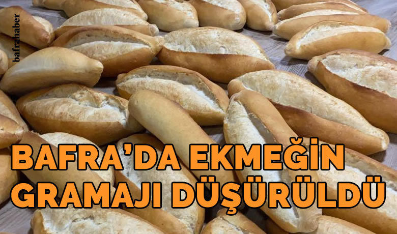 Bafra'da Ekmeğe Gramaj Zammı - Samsun’un Bafra ilçesinde ekmek fiyatları gramaj düşürülerek zamlandı. 