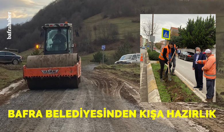 Bafra Belediyesinden kış hazırlığı - Bafra Belediyesi ekipleri kış hazırlıklarına devam ediyor. Bakım ve onarım çalışmaları ile beton yol yapım işleri belirlenen program dahilinde ilerliyor.