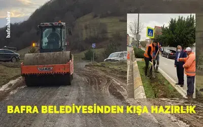Bafra Belediyesinden kış hazırlığı