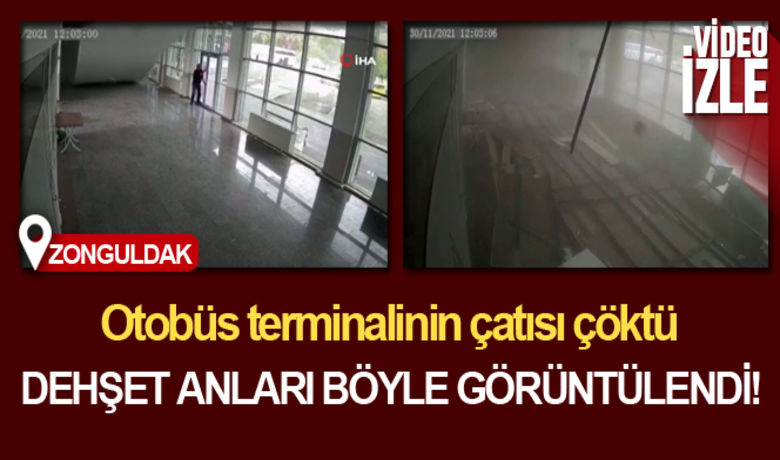 Facia kıl payı atlatıldı, şehirlerarası otobüs terminalinin çatısı çöktü - Zonguldak’ın Devrek İlçesinde meydana gelen fırtına sonrasında Devrek Şehirlerarası Otobüs Terminali’nin çatısı çöktü. Çökme anı saniyeye saniye kameralara yansıdı.