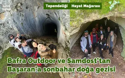 Bafra Outdoor Ve Samdost’tan Başaran 'a Sonbahar Doğa Gezisi