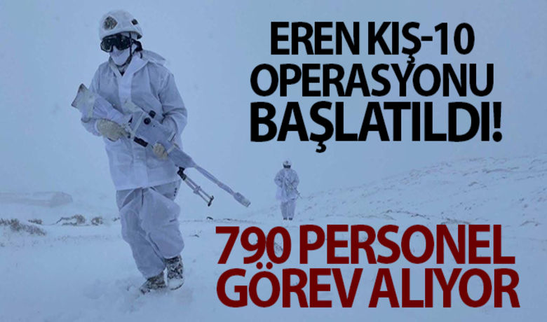Ağrı, Kars ve Erzurum'da'Eren Kış-10 Operasyonu' başlatıldı - 