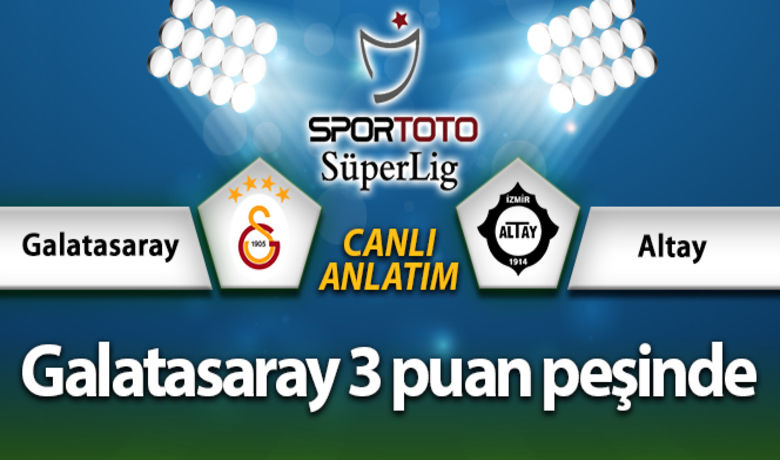 Süper Lig'in 15. haftasındaGalatasaray, sahasında Altay'ı konuk ediyor - Spor Toto Süper Lig'in 15. haftasında Galatasaray, sahasında Altay ile karşılaşacak.
