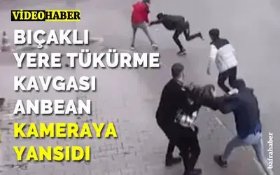 Bafra’daki Bıçaklı Yere Tükürme Kavgası Güvenlik Kamerasında