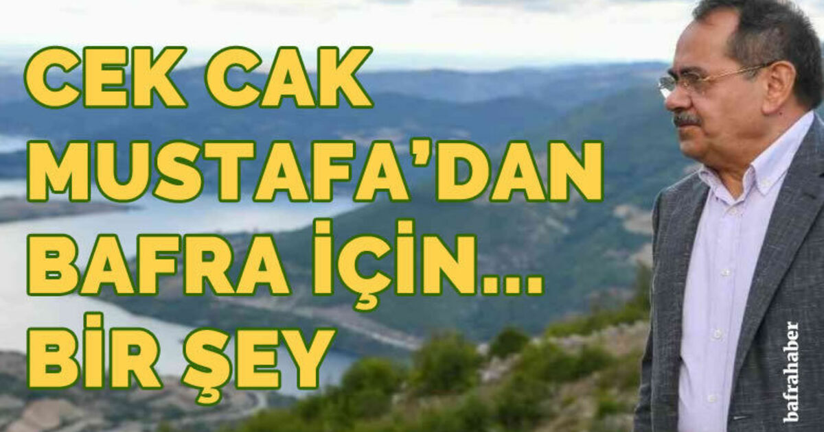 Mustafa Demir'den Bafra için bir şey